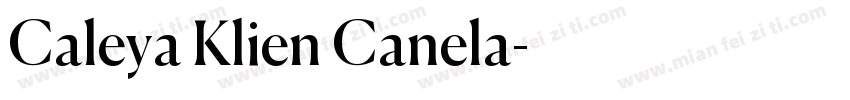 Caleya Klien Canela字体转换